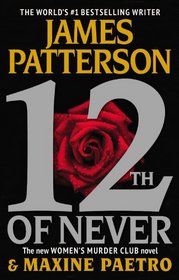 12th of Never (Womens Murder Club. Book 12)(Chinese Edition)