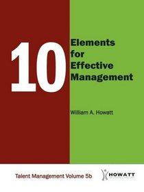 10 Elements for Effective Management-Vol. 5b