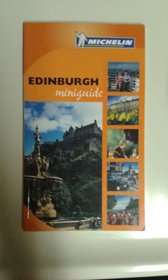 Michelin Edinburgh Miniguide (City Miniguide)