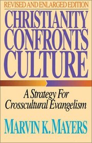 Christianity Confronts Culture, Revised Edition