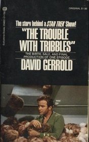 The Trouble with Tribbles
