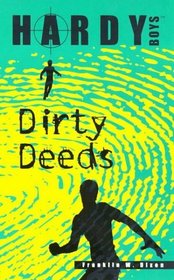 Dirty Deeds (Hardy Boys)