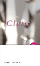 Claire: Poems