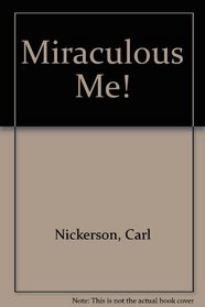 Miraculous Me!