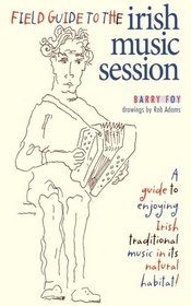 Field Guide to the Irish Music Session