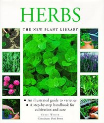 Herbs (The New Plant Library)