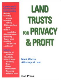 Land Trusts for Privacy & Profit