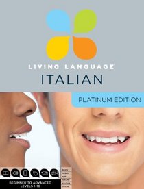 Platinum Italian: A complete beginner through advanced course, including coursebooks, audio CDs, online course, app, and eTutor access