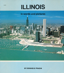 Illinois: In Words and Pictures (State Books)