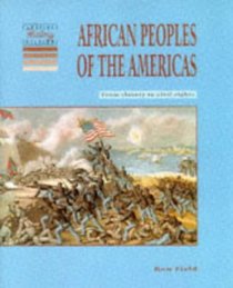 African Peoples of the Americas : From Slavery to Civil Rights (Cambridge History Programme Key Stage 3)