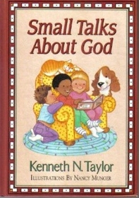 Small Talks About God: Devotions for Young Children