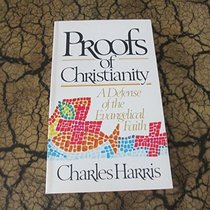 Proofs of Christianity (Radiant books)