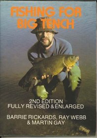 Fishing for Big Tench