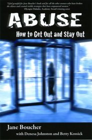 Abuse: How to Get Out and Stay Out