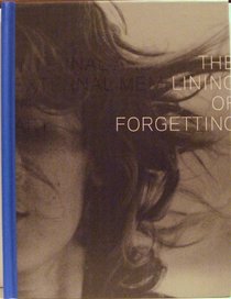 The Lining of Forgetting: Internal & External Memory in Art