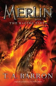 The Raging Fires (Merlin, Bk 3)