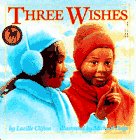 Three Wishes