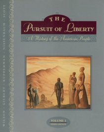 The Pursuit of Liberty, Volume I (3rd Edition)