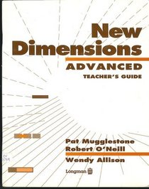 New Dimensions, Advanced Teacher's Guide