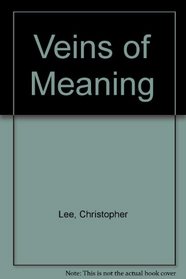 Veins of Meaning