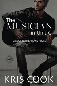 The Musician in Unit G (Mockingbird Place, Bk 6)