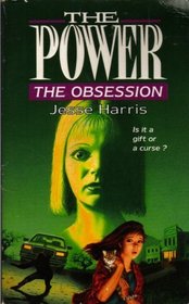 Obsession: The Power (POWER)
