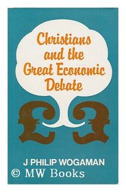 Christians and the great economic debate