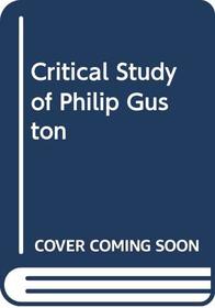 Critical Study of Philip Guston