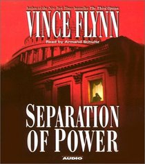 Separation of Power (Mitch Rapp, Bk 5) (Audio CD) (Abridged)