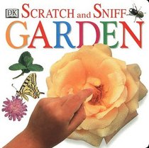Garden (Scratch & Sniff Books)