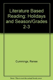 Literature Based Reading: Holidays and Season/Grades 2-3