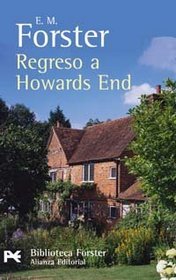 Regreso a Howards End / Returns to Howards End (Spanish Edition)