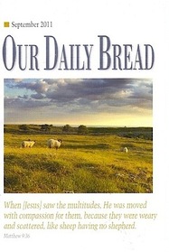 Our Daily bread Vol,56 #6 Sept. 2011