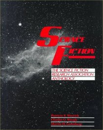 Science Fiction: The Science Fiction Research Association Anthology