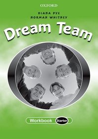 Dream Team: Workbook Starter level