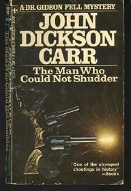 THE MAN WHO COULD NOT SHUDDER