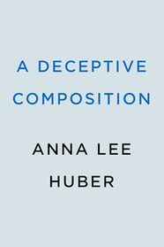 A Deceptive Composition (Lady Darby, Bk 12)