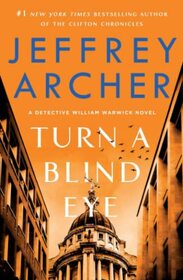 Turn a Blind Eye (William Warwick Novels, 3)