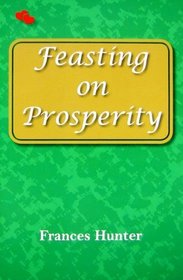 Feasting on Prosperity
