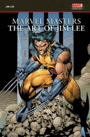The Art of Jim Lee (Marvel Masters)
