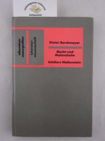 Macht und Melancholie: Schillers Wallenstein (Athenaums Monografien) (German Edition)