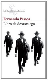 Libro del desasosiego de Bernardo Soares / The Book of Disquiet of Bernardo Soares (Biblioteca Formentor) (Spanish Edition)