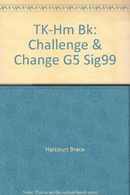 TK-Hm Bk: Challenge & Change G5 Sig99