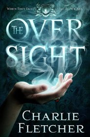 The Oversight (Oversight, Bk 1)