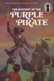 Mystery of the Purple Pirate (Three Investigators Book 33)
