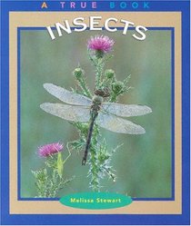 Insects (True Books : Animals)