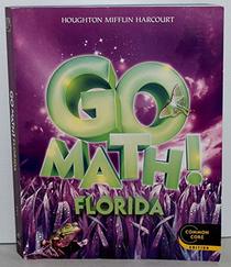 Houghton Mifflin Harcourt Go Math Florida: Student Edition Grade 3 2013