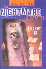 The Nightmare Room: Locker 13 (Nightmare Room (Library))