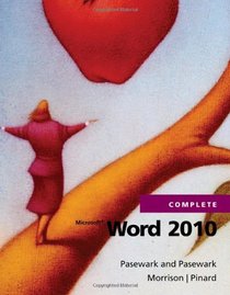 Microsoft Word 2010 Complete (SAM 2010 Compatible Products)