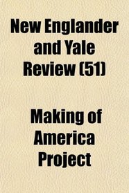 New Englander and Yale Review (51)